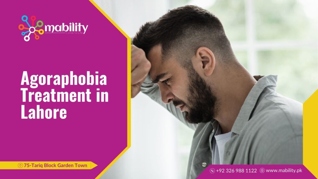 agoraphobia treatment in Lahore